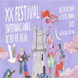Beja: Xx Coming Band Festival, von 30 Möchte die 15 Juni.